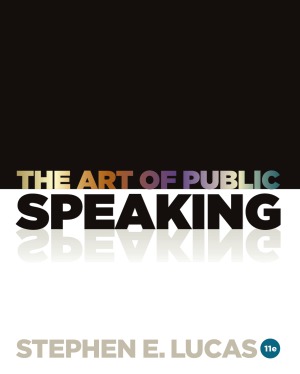The Art Of Public Speaking 11th Edition Stephen Lucas
