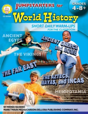 Jumpstarters For World History Grades 4 8 Wendi Silvano