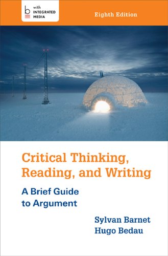 Critical Thinking Reading And Writing 8th Edition Sylvan Barnet