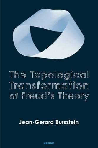 The Topological Transformation Of Freuds Theory Jean Grard Bursztein