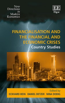Financialisation And The Financial And Economic Crises Country Studies Eckhard Hein