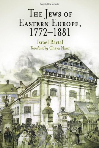 The Jews Of Eastern Europe 17721881 Israel Bartal