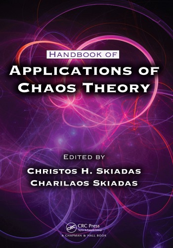 Handbook Of Applications Of Chaos Theory Christos H Skiadas
