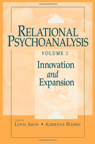 Relational Psychoanalysis Volume 2 Innovation And Expansion 1st Edition Lewis Aron