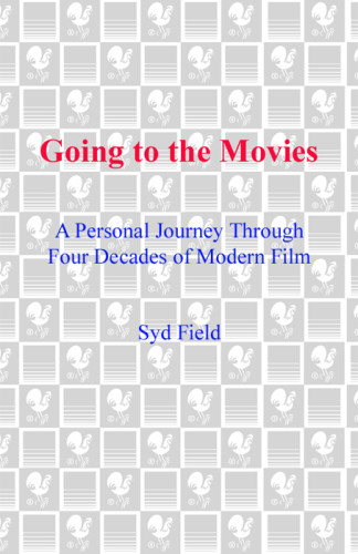 Going To The Movies Syd Field