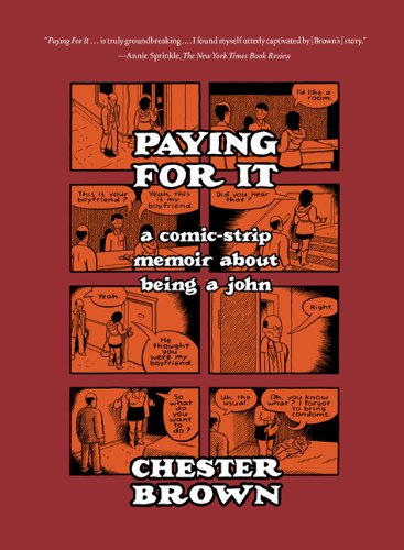 Paying For It 52113 Chester Brown