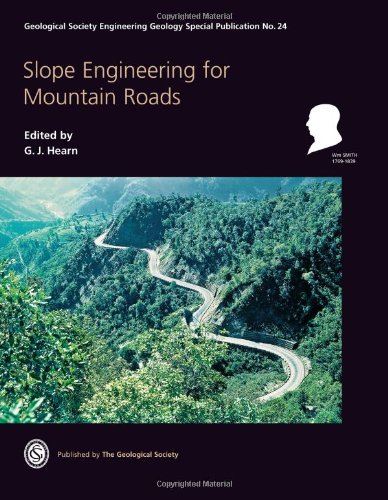 Slope Engineering For Mountain Roads G J Hearn