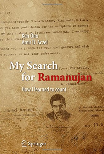 My Search For Ramanujan How I Learned To Count 1st Ed 2016 Ken Ono