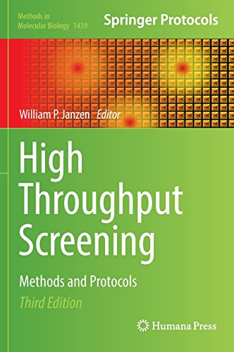 High Throughput Screening Methods And Protocols 3rd Ed 2016 William P Janzen