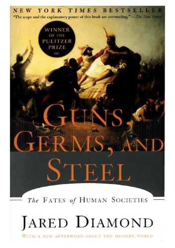 Guns Germs And Steel Jared M Diamond