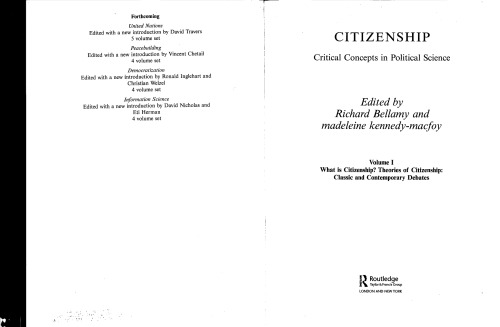 Citizenship Vol I What Is Citizenship Theories Of Citizenship Classic And Contemporary Debates 1st Richard Bellamy