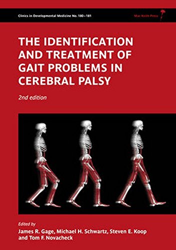 The Identification And Treatment Of Gait Problems In Cerebral Palsy 2nd Edition James R Gage