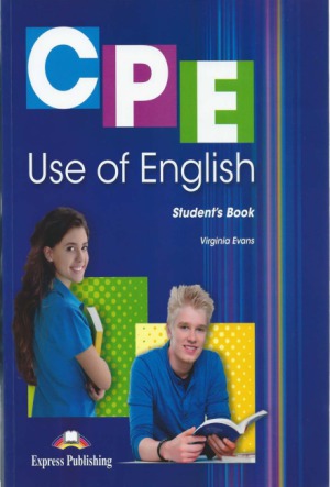 Cpe Use Of English 1 For The Revised Cambridge Proficiency Examination Students Book Virginia Evans