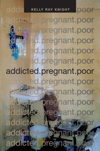 Addictedpregnantpoor Kelly Ray Knight