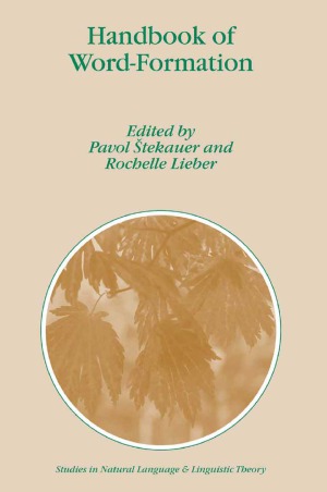 Handbook Of Wordformation Pavol Tekauer Rochelle Lieber