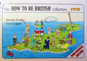 The How To Be British Collection Two Martyn Alexander Ford