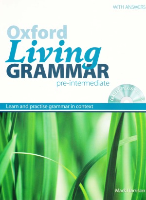 Oxford Living Grammar With Answers Preintermediate Students Book Norman Coe