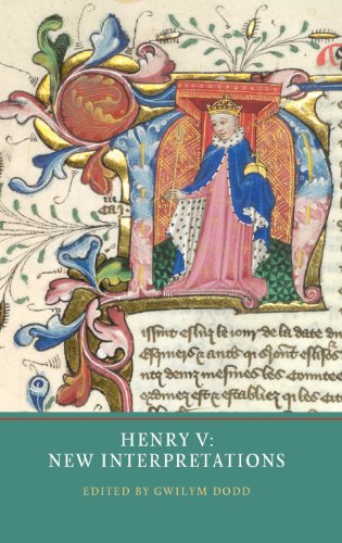Henry V New Interpretations Gwilym Dodd