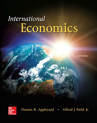 International Economics 8th Edition Dennis Appleyard Alfred Field