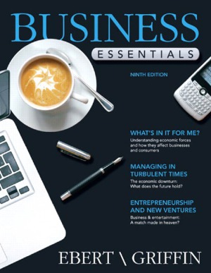Business Essentials Ronald J Ebert Ricky W Griffin
