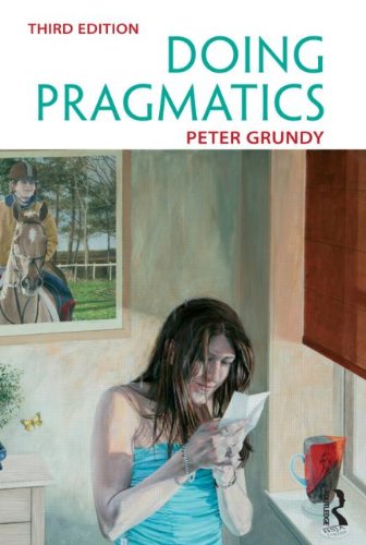 Doing Pragmatics 3rd Peter Grundy