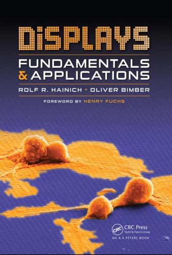 Displays Fundamentals And Applications 1st Edition Rolf R Hainich