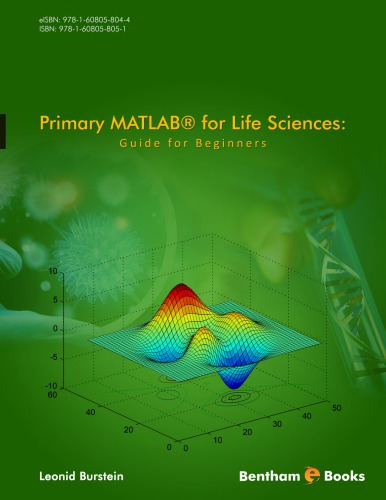 Primary Matlab For Life Sciences Guide For Beginners Burstein