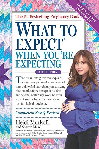 What To Expect When Youre Expecting 5th Edition Heidi Murkoff