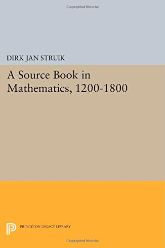 A Source Book In Mathematics 12001800 Dirk Jan Struik