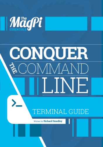 Conquer The Command Line First Smedley Richard