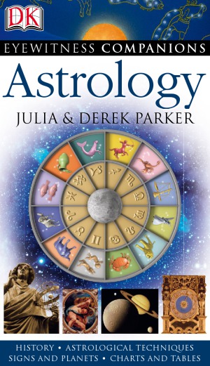 Eyewitness Companions Astrology Derek And Julia Parker
