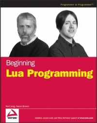 Beginning Lua Programming 1st Edition Kurt Jung Aaron Brown