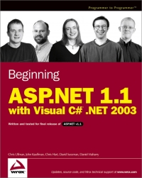 Beginning Aspnet 11 With Visual C Net 2003 Chris Ullman John Kauffman