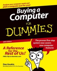 Buying A Computer For Dummies 2005 Edition Dan Gookin