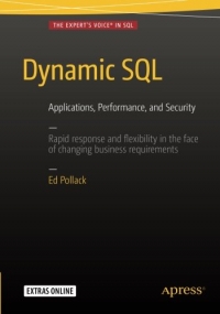 Dynamic Sql Applications Performance And Security Ed Pollack