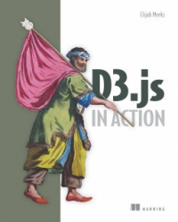 D3js In Action 1st Edition Elijah Meeks
