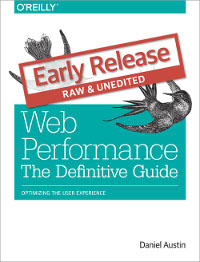 Web Performance The Definitive Guide Daniel Austin