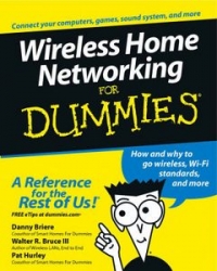 Wireless Home Networking For Dummies Danny Briere Pat Hurley