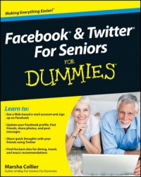 Facebook Twitter For Seniors For Dummies Marsha Collier