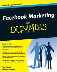 Facebook Marketing For Dummies Paul Dunay Richard Krueger