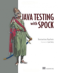 Java Testing With Spock Konstantinos Kapelonis Luke Daley