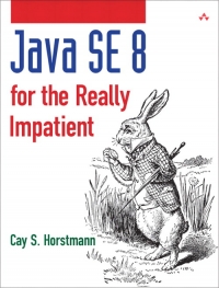 Java Se 8 For The Really Impatient Cay S Horstmann