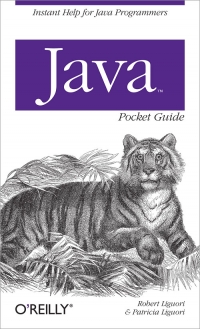 Java Pocket Guide Robert Liguori Patricia Liguori