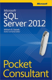 Microsoft Sql Server 2012 Pocket Consultant William R Stanek