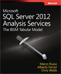 Microsoft Sql Server 2012 Analysis Services The Bism Tabular Model Marco Russo