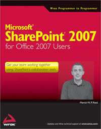 Microsoft Sharepoint 2007 For Office 2007 Users Martin Reid