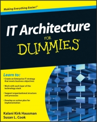 It Architecture For Dummies Kalani Kirk Hausman Susan Cook
