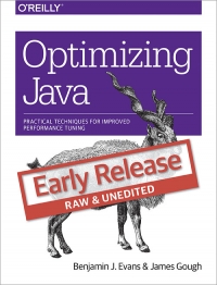 Optimizing Java Practical Techniques For Improved Performance Tuning Benjamin J Evans