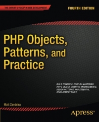 Php Objects Patterns And Practice 4th Edition Matt Zandstra