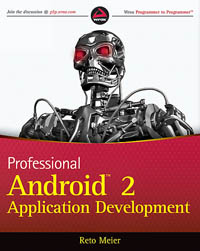 Professional Android 2 Application Development Reto Meier